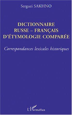 Cover for Dictionnaire Russe-Francais D'Etymologie Comparee