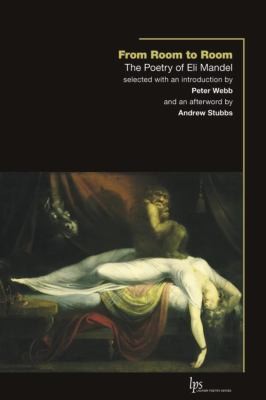 Cover for From Room To Room The Poetry Of Eli Mandel