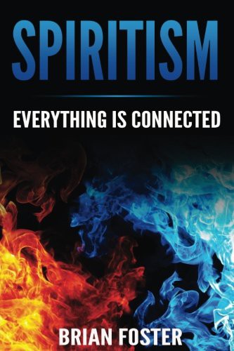 Cover for Spiritism - Everything is Connected