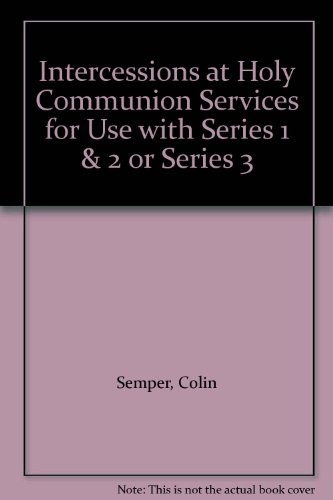Cover for Intercessions for use with Series 1 & 2 or 3 Holy Communion Service