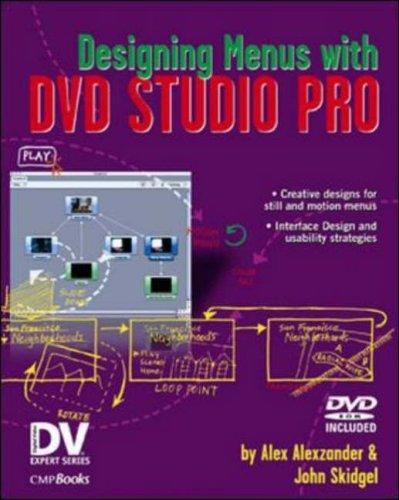 Cover for Designing Menus with DVD Studio Pro (DV Expert Series) (DV Expert Series)
