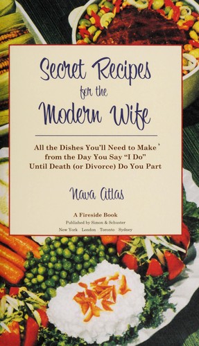 Cover for Secret recipes for the modern wife