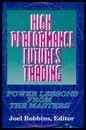 Cover for High performance futures trading