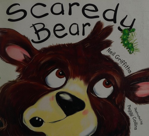Cover for Scaredy bear