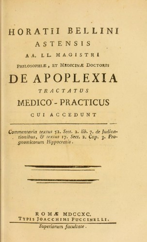 Cover for De apoplexia tractatus medico-practicus cui accedunt commentaria textus 52. sect. 2. lib. 7. de judicationibus, et textus 17. sect. 2. cap. 3. Prognosticorum Hippocratis