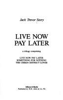 Cover for Live Now Pay Later
