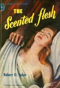 Cover for The Scented Flesh