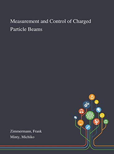 Cover for Measurement and Control of Charged Particle Beams