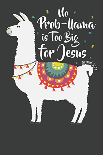 Cover for No Prob-llama is too Big for Jesus