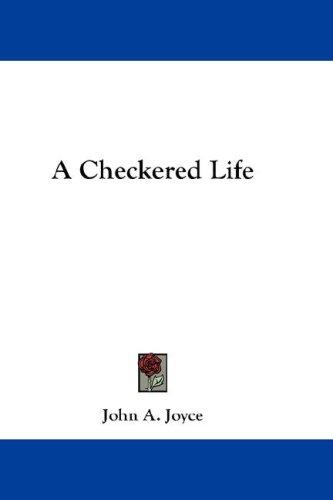 Cover for A Checkered Life