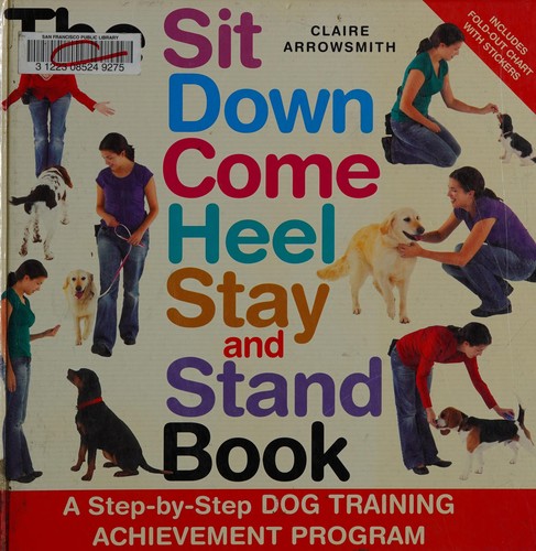 Cover for The sit down come heel stay and stand book