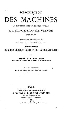 Cover for Description des machines les plus remarquables et les plus nouvelles à l'Exposition de Vienne en ...