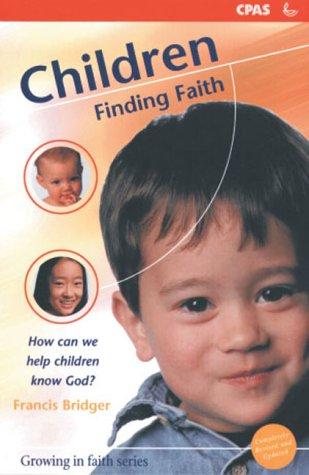 Cover for Children Finding Faith (Growing in Faith)