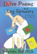 Cover for Love Poems & Leg Spinners