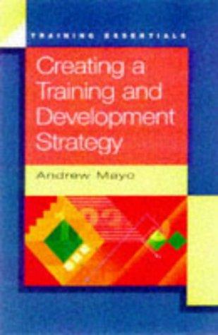 Cover for Creating a Training and Development Strategy