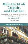 Cover for Mein Recht als Gastwirt und Hotelier.