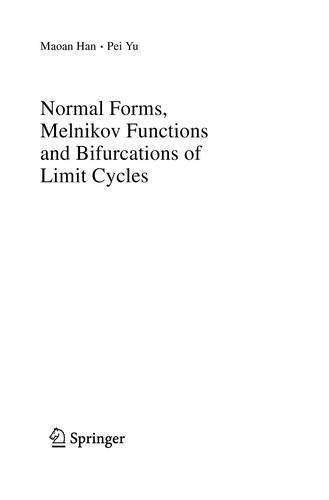 Cover for Normal Forms, Melnikov Functions and Bifurcations of Limit Cycles