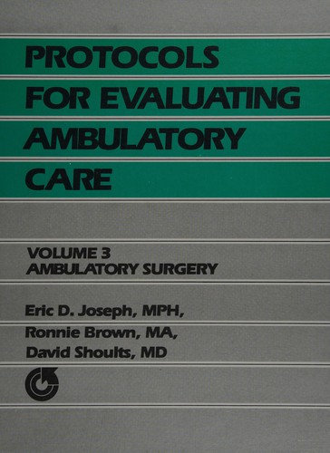 Cover for Protocols for Evaluating Ambulatory Care Vol. 3