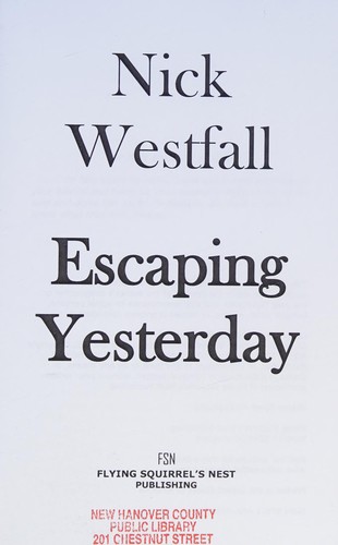 Cover for Escaping Yesterday