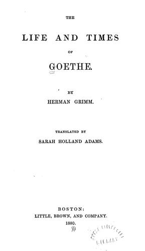 Cover for The life and times of Goethe.