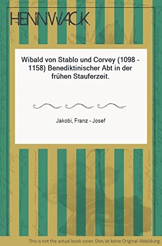 Cover for Wibald von Stablo und Corvey (1098-1158)