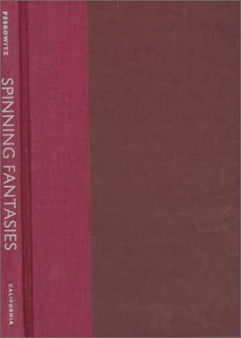 Cover for Spinning fantasies