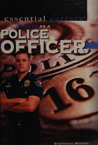 Cover for A career as a police officer