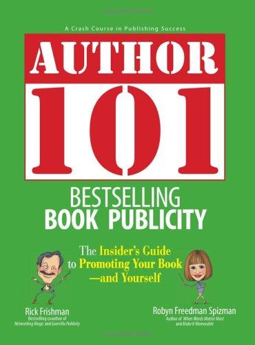 Cover for Author 101 Bestselling Book Publicity