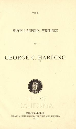 Cover for The miscellaneous writings of George C. Harding.
