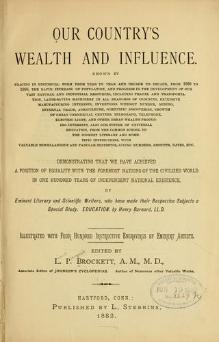 Cover for Our country's wealth and influence.