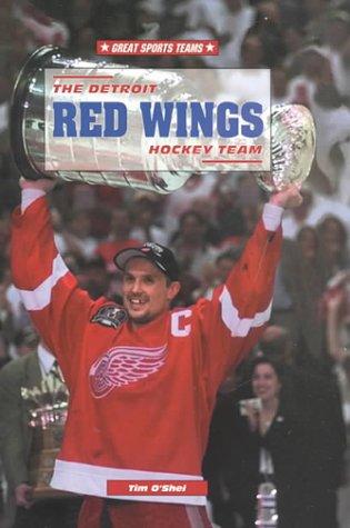 Cover for The Detroit Red Wings Hockey Team (Great Sports Teams)