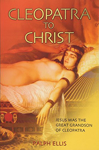 Cover for Cleopatra to Christ : Jesus
