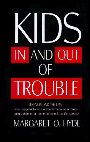 Cover for Kids in and out of trouble