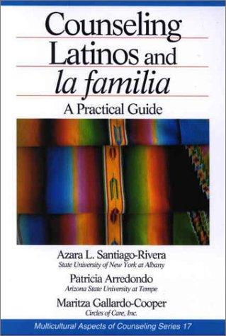 Cover for Counseling Latinos and La Familia (Multicultural Aspects of Counseling and Psychotherapy)