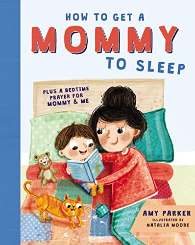 Cover for How to Get a Mommy to Sleep