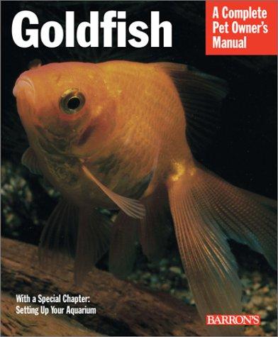 Cover for Goldfish (Complete Pet Owner's Manuals)