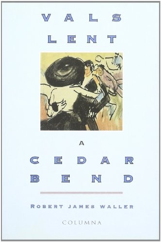 Cover for VALS LENT A CEDAR BEND