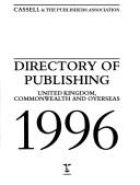 Cover for Directory of Publishing, 1996: United Kingdom, Commonwealth and Overseas (Directory of Publishing Vol 1: United Kingdom, Commonwealth and Overseas)