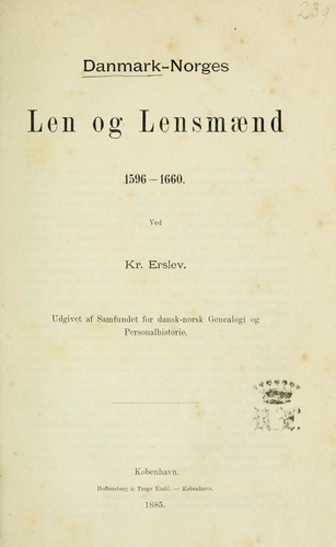 Cover for Danmark-Norges Len og Lensmænd 1596-1660