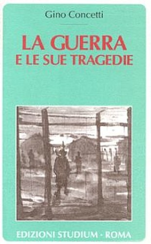 Cover for La guerra e le sue tragedie