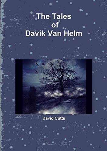 Cover for The Tales of Davik Van Helm