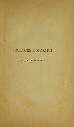 Cover for Sculture e mosaici nella facciata del Duomo di Firenze
