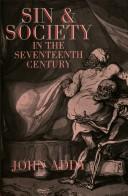 Cover for Sin and society in the seventeenth century