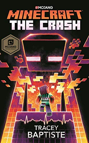 Cover for Minecraft: The Crash: An Official Minecraft Novel