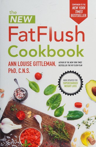 Cover for The new fat flush cookbook