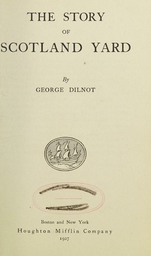 Cover for The story of Scotland yard