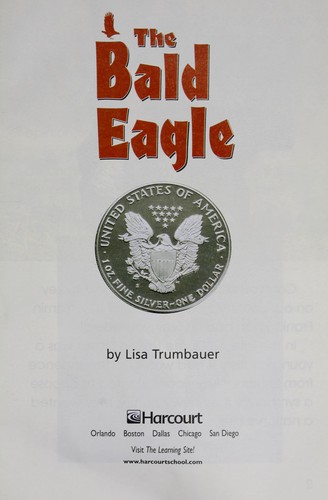 Cover for The bald eagle
