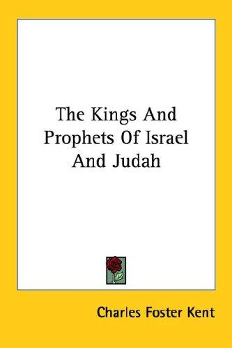 Cover for The Kings And Prophets of Israel And Jud