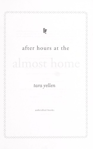 Cover for After hours at the Almost Home