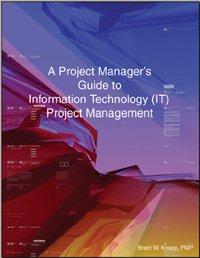 Cover for A Project Manager's Guide to IT Project Management